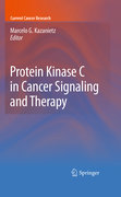 Protein kinase C in cancer signaling and therapy