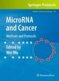 MicroRNA and cancer: methods and protocols