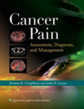 Cancer pain: assessment, diagnosis, and management