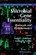 Microbial gene essentiality: protocols and bioinformatics