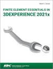 Finite Element Essentials in 3DEXPERIENCE 2021x