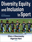 Diversity, Equity, and Inclusion in Sport