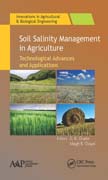 Soil Salinity Management in Agriculture: Technological Advances and Applications