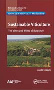 Sustainable Viticulture: The Vines and Wines of Burgundy