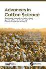 Advances in Cotton Science: Botany, Production, and Crop Improvement