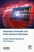 Hazardous Forecasts and Crisis Scenario Generator