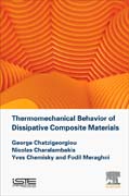 Thermomechanical Behavior of Dissipative Composite Materials