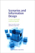 Scenarios and Information Design: A User-Oriented Practical Guide