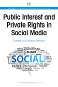 Public Interest and Private Rights in Social Media