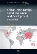 China: Trade, Foreign Direct Investment, and Development Strategies