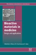 Bioactive materials in medicine: design and applications