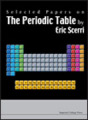 Selected papers on the periodic table by Eric Scerri