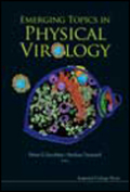 Emerging topics in physical virology