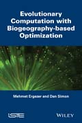 Evolutionary Computation with Biogeography-based Optimization