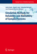 Simulation methods for reliability and availability of complex systems