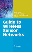 Guide to wireless sensor networks