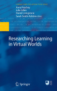 Researching learning in virtual worlds