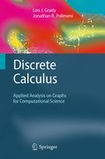 Discrete calculus: applied analysis on graphs for computational science