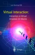 Virtual interaction: interaction in virtual inhabited 3D worlds