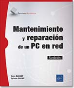 Mantenimiento y reparación de un PC en red