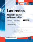 Las redes: Administre una red en Windows o Linux: Ejercicios y soluciones