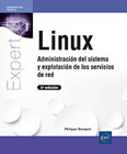 Linux: Administración del sistema y explotación de los servicios de red