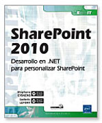 SharePoint 2010: desarrollo en .NET para personalizar SharePoint