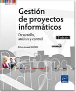 Gestión de proyectos informáticos: Desarrollo, análisis y control