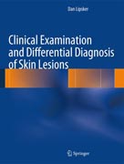 Clinical Examination and Differential Diagnosis of Skin Lesions