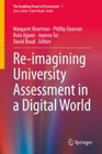 Re-imagining university assessment in a digital world