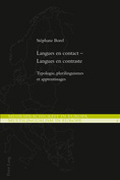 Langues en contact - Langues en contraste: Typologie, plurilinguismes et apprentissages