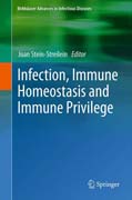 Infection, Immune Homeostasis and Immune Privilege