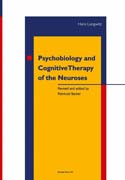 Psychobiology and Cognitive Therapy of the Neuroses