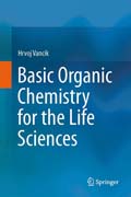 Basic Organic Chemistry for the Life Sciences