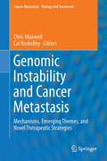 Genomic Instability and Cancer Metastasis