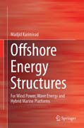 Offshore energy structures: for wind power, wave energy and hybrid marine platforms