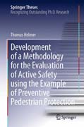 Development of a Methodology for the Evaluation of Active Safety using the Example of Preventive Pedestrian Protection