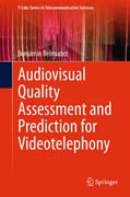 Audiovisual Quality Assessment and Prediction for Videotelephony