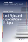 Land Rights and Expropriation in Ethiopia