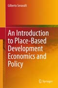 An Introduction to Place-Based Development Economics and Policy