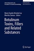 Botulinum Toxins, Fillers and Related Substances