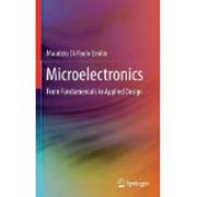 Microelectronics: From Fundamentals to Applied Design