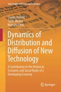 Dynamics of Distribution and Diffusion of New Technology