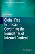 Global Free Expression - Governing the Boundaries of Internet Content