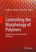 Controlling the Morphology of Polymers