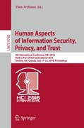 Human Aspects of Information Security, Privacy, and Trust