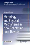 Metrology and Physical Mechanisms in New Generation Ionic Devices