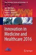 Innovation in Medicine and Healthcare 2016