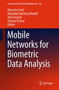 Mobile Networks for Biometric Data Analysis