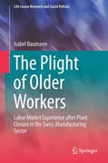 The Plight of Older Workers